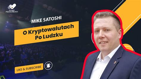 Mike Satoshi Czy Warto Inwestowa W Kryptowaluty Odc Youtube