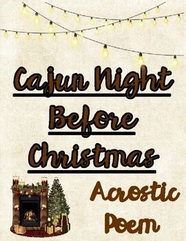 Cajun Night Before Christmas Acrostic Poem by Teaching with a Louisiana ...