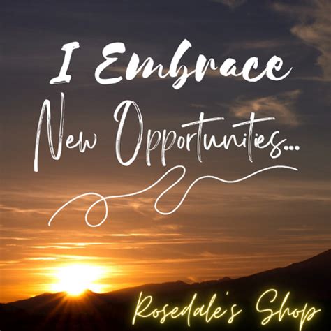 Embrace New Opportunities A Guide To Personal Growth And Exploration