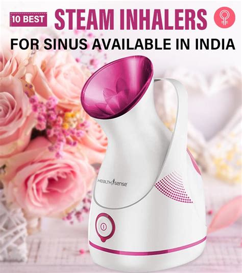 10 Best Steam Inhalers For Sinus In India