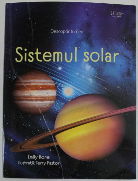 DESCOPAR LUMEA SISTEMUL SOLAR Ilustratii De TERRY PASTOR Si EMILY