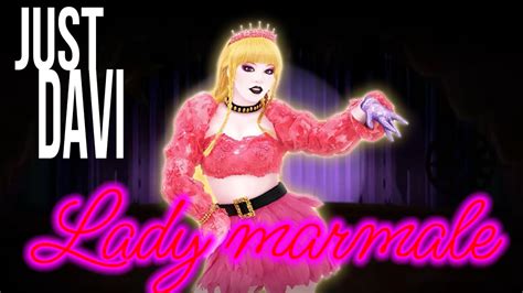 Lady Marmale Just Dance Mashup Fanmade YouTube