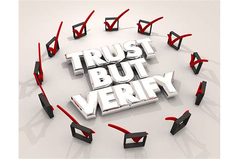 Trust but Verify in the Construction Industry