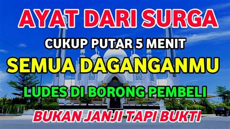 ALHAMDULILLAHAYAT DARI SURGA DAGANGAN LUDES TERJUAL HANYA PUTAR 5