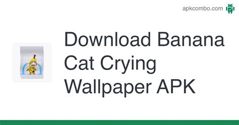 Banana Cat Crying Wallpaper APK (Android App) - Free Download