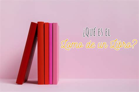 Qu Es El Lomo De Un Libro Autopublicando