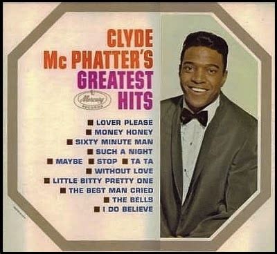 Clyde McPhatters Greatest Hits 1963 Mercury Contains Lover