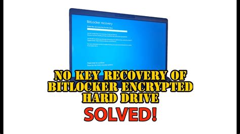 No Key Recovery Of Bitlocker Encrypted Hard Drive Solved Youtube