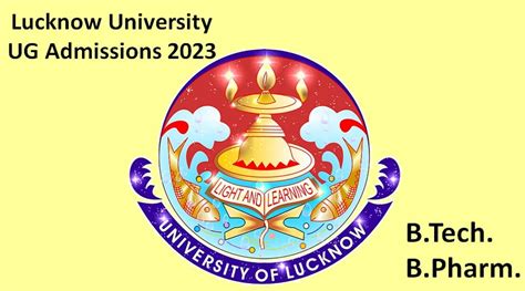 Counseling For 2023 Admissions By Lucknow University