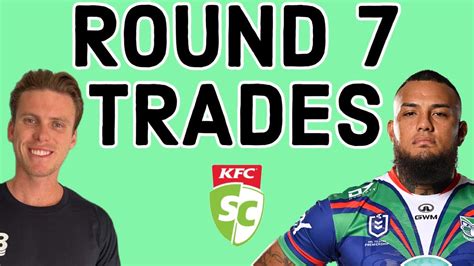 My NRL SuperCoach Round 7 Trades Analysis YouTube