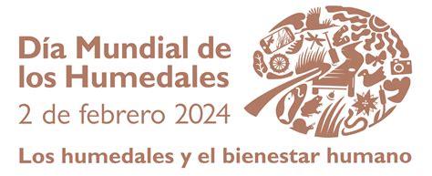 Día Mundial De Los Humedales Naciones Unidas