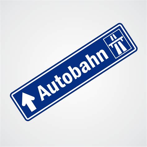 Signs – Autobahn Signs