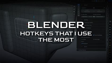 Blender Hotkeys That I Use The Most Youtube