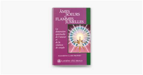 Âmes soeurs et Flammes jumelles on Apple Books