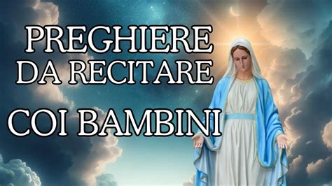 Piccole Preghiere Da Recitare Con I Bambini 27 PIccole Preghiere