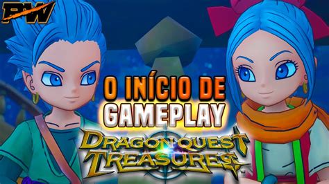 Dragon Quest Treasures O In Cio De Gameplay Da Busca Ao Tesouro