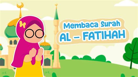 Murotal Anak Surat Al Fatihah Mengaji Juz Metode Ummi Anak