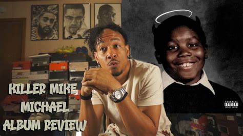 Killer Mike Michael Album Review Youtube