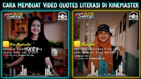 Tutorial Cara Membuat Video Quotes Literasi Di Kinemaster Efek Spektrum