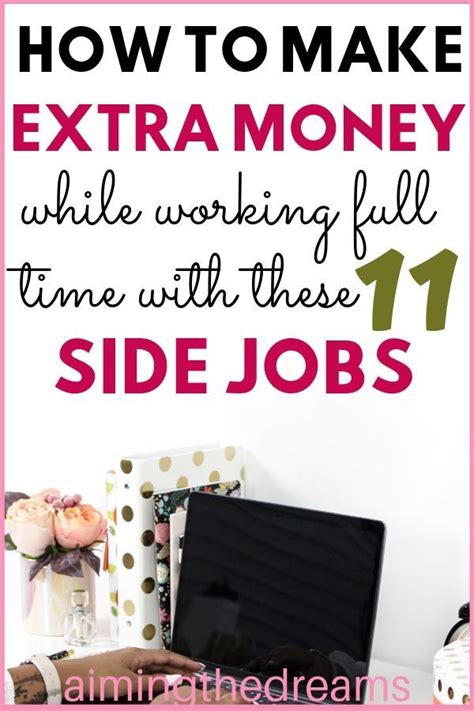 11 Smart Ways To Make Money While Working Full Time Job Aimingthedreams How To Make Money