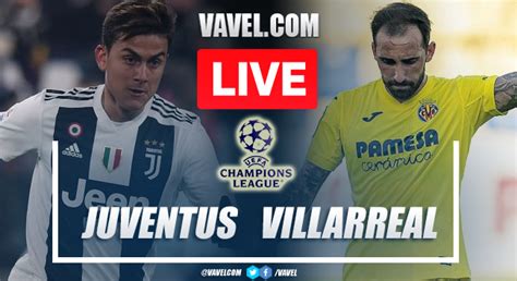 Goals And Highlights Juventus Villarreal In Champions League