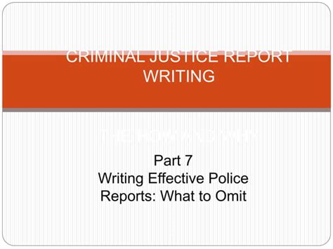 Criminal Justice 7 What To Omit PPT