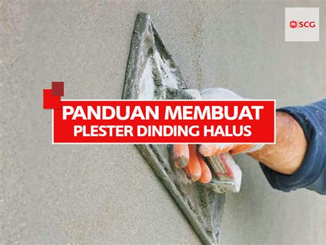 Panduan Membuat Plesteran Dinding Halus Dan Merata Untuk Pemula