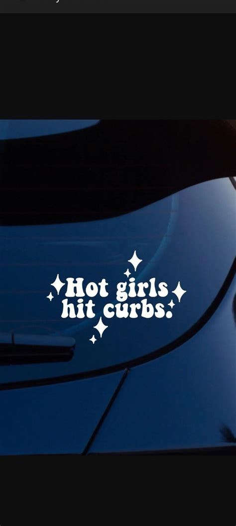 Hot Girls Hit Curbs Car Decal Sticker Etsy UK