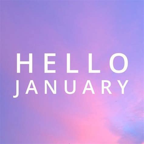 Hello January 2023 Pictures Photos And Images For Facebook Tumblr