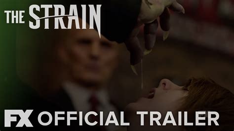 The Strain Season 4 Official Trailer Fx Youtube