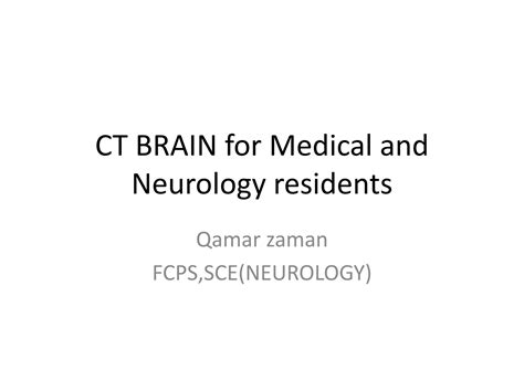 Ct Brain Presentation Ppt