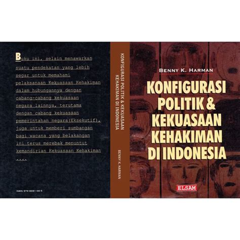 Jual KONFIGURASI POLITIK DAN KEKUASAAN KEHAKIMAN DI INDONESIA Shopee