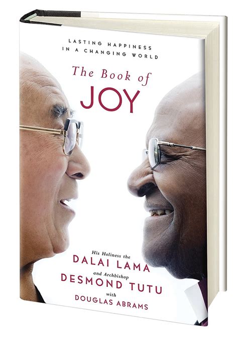 The Book Of Joy Dalai Lama Desmond Tutu Conversations