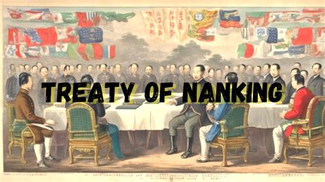 The Treaty Of Nanking And The End Of The First Opium War Youtube