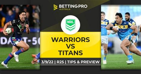 Warriors Vs Titans Tips Nrl 2022 Predictions Preview And Odds