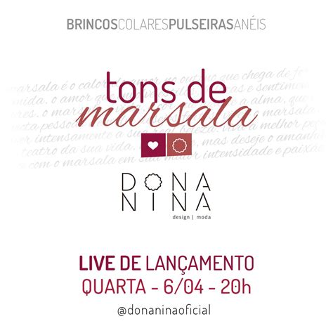 Dona Nina Design Moda Coleo Tons De Marsala Lanamento Amanh Na Dona