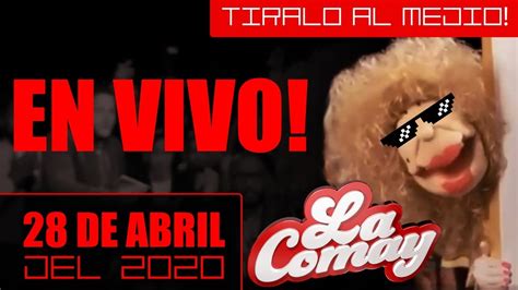 La Comay En Vivo Hoy Mega Tv De Abril Youtube