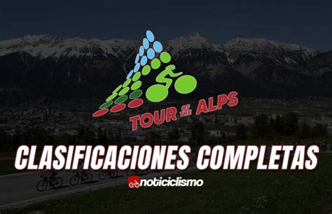 Tour De Los Alpes 2021 Etapa 1 Clasificaciones Completas Noticiclismo