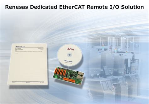 瑞萨电子推出面向工业自动化远程I O从站应用的EtherCAT专用通信SoC Renesas