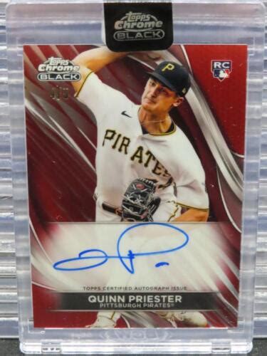 2024 Topps Chrome Black Quinn Priester Red Refractor Rookie Auto RC 4