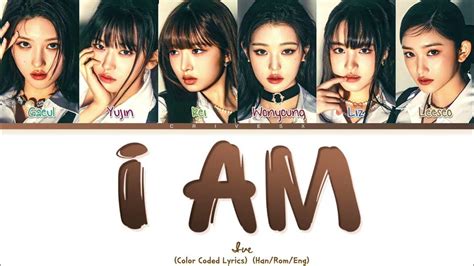 Ive I Am Lyrics 아이브 I Am 가사 Color Coded Lyrics Youtube