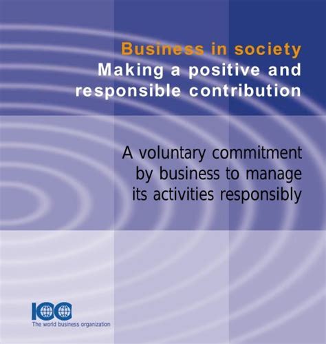 business  society making  positive  responsible contribution