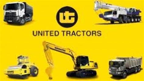 Naik 2 PT United Tractors Tbk Raup Laba Bersih Rp11 3