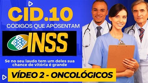 Inss Per Cias Cid C Digos Que Aposentam No Inss V Deo