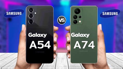 Samsung Galaxy A54 5g Vs Samsung Galaxy A74 5g Price Review Youtube