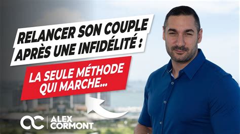 Relancer Son Couple Apr S Une Infid Lit Comment Faire Youtube