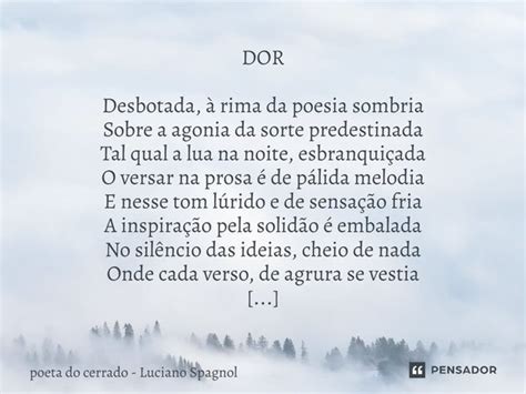 Dor Desbotada Rima Da Poesia Poeta Do Cerrado Luciano