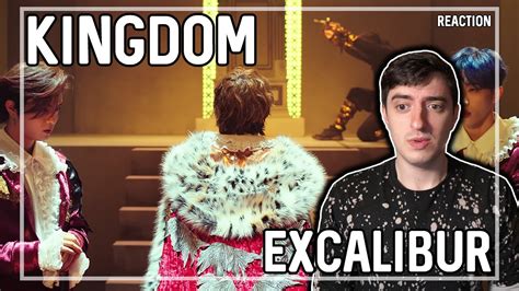 KINGDOM Excalibur MV REACTION YouTube