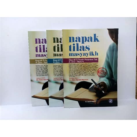 Jual Buku Napak Tilas Masyaikh Biografi Pendiri Pesantren Tua Di