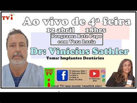 Tvi Ao Vivo Dr Vin Cius Sathler Cirurgi O Dentista Youtube